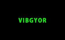 VIBGYOR